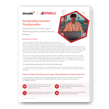 Accelerating Insurance Transformation through Logical Data Management with Exavalu and Denodo